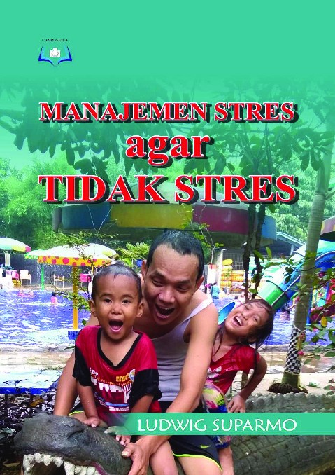 Manajemen Stres agar Tidak Stres